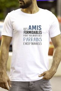 T-shirt Homme Citation |  Amis - parrains