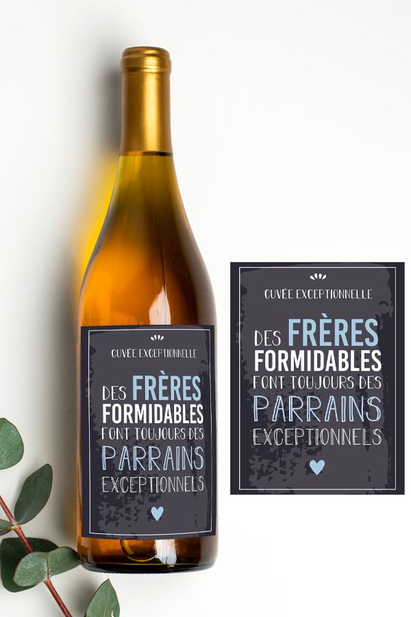Étiquette bouteille | Citation frère et parrain Étiquette bouteille | Citation frère et parrain