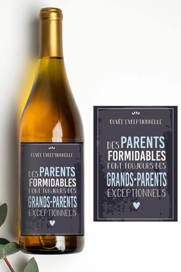 Étiquette bouteille grands-parents | Citation parents/grands-parents