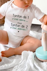 Body bébé | Tonton de 1 c'est bien mais tonton de 2 c'est mieux