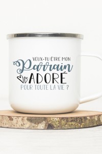 Mug émaillé - Veux-tu être mon Parrain pour toute la vie ?