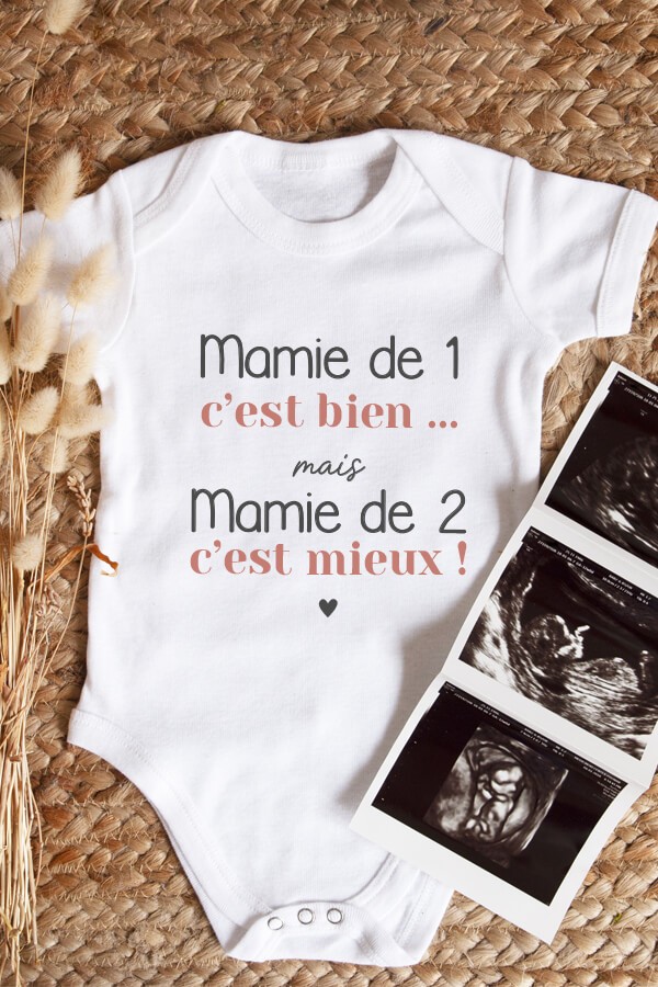 Body bébé | Mamie de 1 c'est bien mais mamie de 2 c'est mieux Body bébé | Mamie de 1 c'est bien mais mamie de 2 c'est mieux