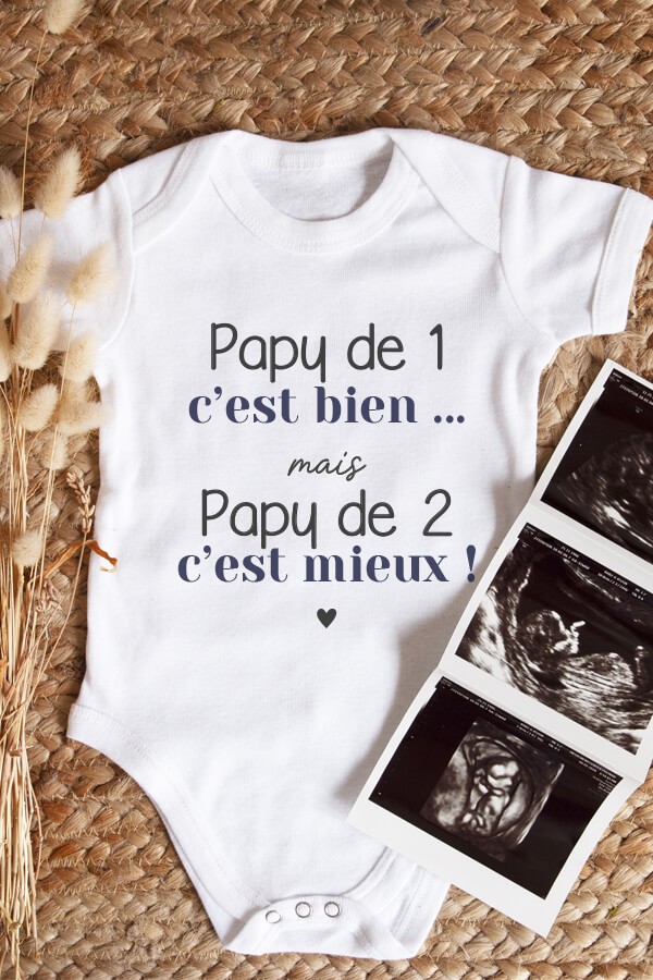 Body bébé | Papy de 1 c'est bien mais papy de 2 c'est mieux Body bébé | Papy de 1 c'est bien mais papy de 2 c'est mieux